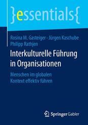Interkulturelle F&uuml;hrung in Organisationen