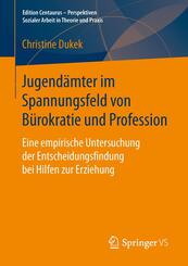 Jugend&auml;mter im Spannungsfeld von B&uuml;rokratie und Profession