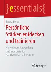 Pers&ouml;nliche St&auml;rken entdecken und trainieren