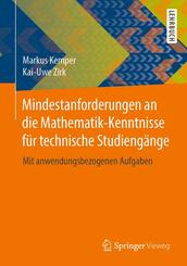 Mindestanforderungen an die Mathematik-Kenntnisse f&uuml;r technische Studieng&auml;nge; .