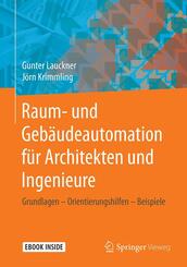 Raum- und Geb&auml;udeautomation f&uuml;r Architekten und Ingenieure