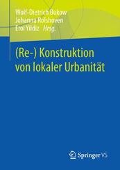 (Re-) Konstruktion von lokaler Urbanit&auml;t