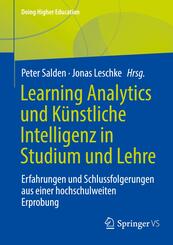 Learning Analytics und K&uuml;nstliche Intelligenz in Studium und Lehre
