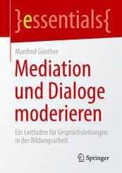 Mediation und Dialoge moderieren