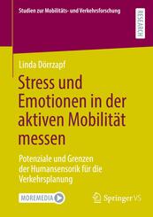 Stress und Emotionen in der aktiven Mobilit&auml;t messen