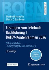 L&ouml;sungen zum Lehrbuch Buchf&uuml;hrung 1 DATEV-Kontenrahmen 2026