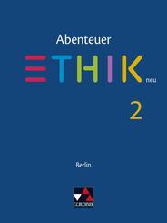 Abenteuer Ethik - Berlin neu. Sch&uuml;lerband 2