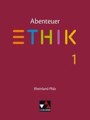 Abenteuer Ethik 1 Sch&uuml;lerbuch Rheinland-Pfalz .Jahrgangsstufen 5/6
