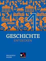 Geschichte entdecken 1 Lehrbuch Bayern