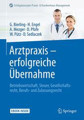 Arztpraxis - erfolgreiche &Uuml;bernahme
