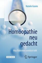 Hom&ouml;opathie neu gedacht