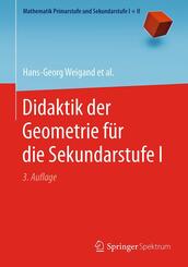 Didaktik der Geometrie f&uuml;r die Sekundarstufe I
