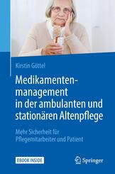 Medikamentenmanagement in der ambulanten und station&auml;ren Altenpflege