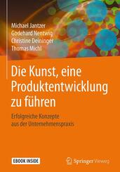 Die Kunst, eine Produktentwicklung zu f&uuml;hren