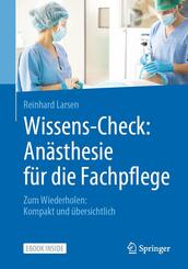 Wissens-Check: An&auml;sthesie f&uuml;r die Fachpflege, m. 1 Buch, m. 1 E-Book