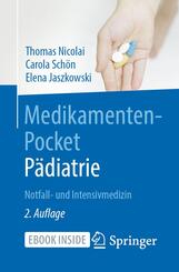 Medikamenten-Pocket P&auml;diatrie - Notfall- und Intensivmedizin