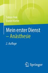 Mein erster Dienst - An&auml;sthesie