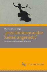 "jetzt kommen andre Zeiten anger&uuml;ckt"