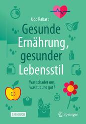 Gesunde Ern&auml;hrung, gesunder Lebensstil