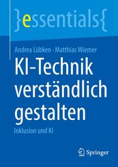 KI-Technik verst&auml;ndlich gestalten