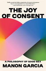 The Joy of Consent