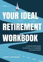 Your Ideal Retirement Workbook