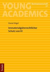 Immaterialg&uuml;terrechtlicher Schutz von KI