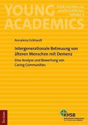 Intergenerationale Betreuung von &auml;lteren Menschen mit Demenz