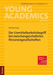 Der Unmittelbarkeitsbegriff bei zwischengeschalteten Personengesellschaften