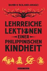 Lehrreiche Lektionen einer philippinischen Kindheit