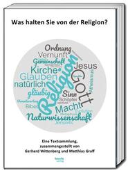 Was halten Sie von der Religion?