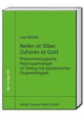 Reden ist Silber, Zuh&ouml;ren ist Gold