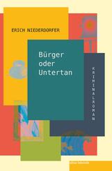 B&uuml;rger oder Untertan