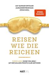 Reisen wie die Reichen