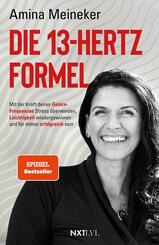 Die 13 Hertz Formel