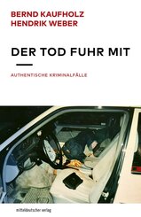 Der Tod fuhr mit