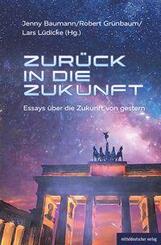 Zur&uuml;ck in die Zukunft