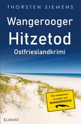 Wangerooger Hitzetod. Ostfrieslandkrimi