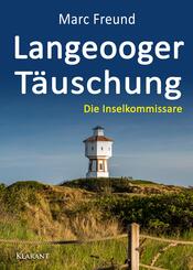 Langeooger T&auml;uschung. Ostfrieslandkrimi