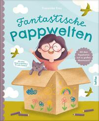 Fantastische Pappwelten