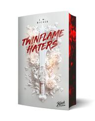 Twinflame Haters | Aufwendig gestaltete Ausgabe mit Farbschnitt