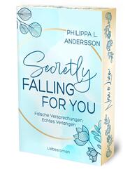 Secretly Falling For You - Falsche Versprechungen, Echtes Verlangen | Limitierte Auflage mit Farbschnitt