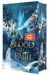 A City of Blood and Faith