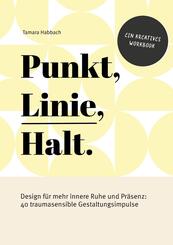 Punkt, Linie, Halt.