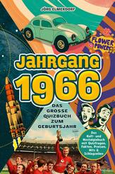 Jahrgang 1966 - Das gro&szlig;e Quizbuch zum Geburtsjahr