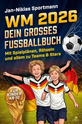 WM 2026 - Dein gro&szlig;es Fu&szlig;ballbuch