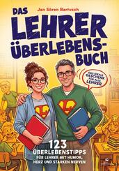 Das Lehrer &Uuml;berlebensbuch