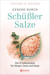 Gesund durch Sch&uuml;&szlig;ler-Salze