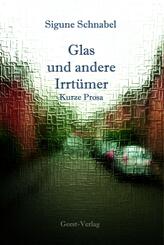 Glas und andere Irrt&uuml;mer