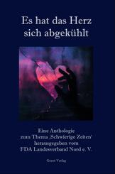 Es hat das Herz sich abgek&uuml;hlt
